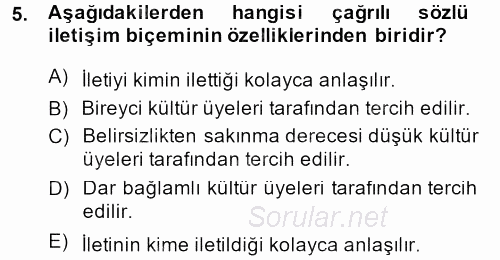Kültürlerarası İletişim 2013 - 2014 Dönem Sonu Sınavı 5.Soru
