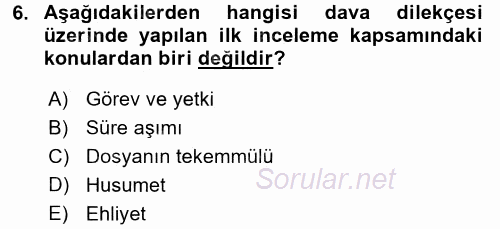 Vergi Yargılaması Hukuku 2016 - 2017 Dönem Sonu Sınavı 6.Soru