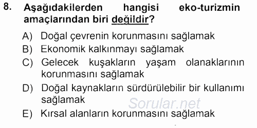 Turizm Sosyolojisi 2012 - 2013 Dönem Sonu Sınavı 8.Soru
