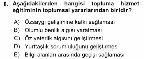 Topluma Hizmet Eğitimi 2016 - 2017 Ara Sınavı 8.Soru