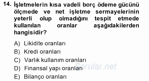 Finansal Tablolar Analizi 2014 - 2015 Ara Sınavı 14.Soru