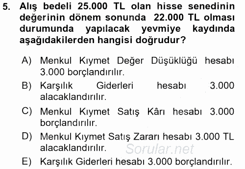 Dönemsonu İşlemleri 2015 - 2016 Ara Sınavı 5.Soru