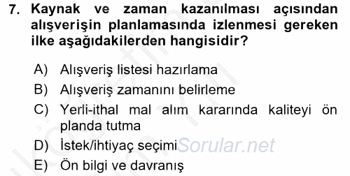 Tüketim Bilinci ve Bilinçli Tüketici 2016 - 2017 3 Ders Sınavı 7.Soru