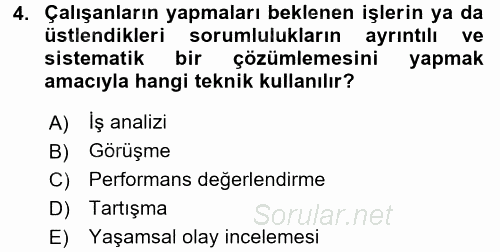 İşletmelerde Eğitim ve Geliştirme 2016 - 2017 Ara Sınavı 4.Soru