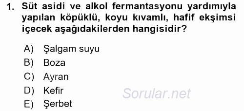 İçecek Bilgisi 2016 - 2017 Dönem Sonu Sınavı 1.Soru