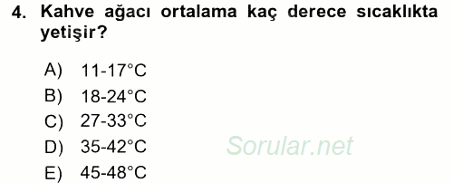 İçecek Bilgisi 2016 - 2017 Dönem Sonu Sınavı 4.Soru
