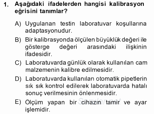 Veteriner Laboratuvar Teknikleri ve Prensipleri 2014 - 2015 Dönem Sonu Sınavı 1.Soru