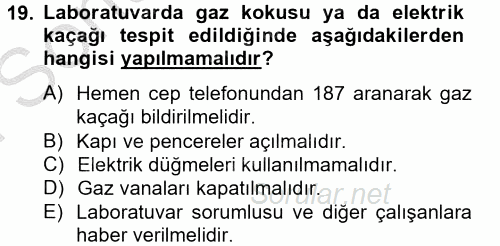 Veteriner Laboratuvar Teknikleri ve Prensipleri 2014 - 2015 Dönem Sonu Sınavı 19.Soru