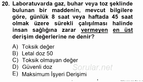 Veteriner Laboratuvar Teknikleri ve Prensipleri 2014 - 2015 Dönem Sonu Sınavı 20.Soru