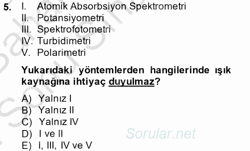 Veteriner Laboratuvar Teknikleri ve Prensipleri 2014 - 2015 Dönem Sonu Sınavı 5.Soru