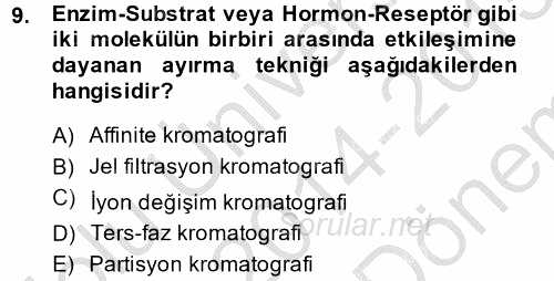 Veteriner Laboratuvar Teknikleri ve Prensipleri 2014 - 2015 Dönem Sonu Sınavı 9.Soru