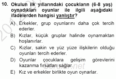 Erken Çocukluk Döneminde Gelişim 1 2012 - 2013 Dönem Sonu Sınavı 10.Soru