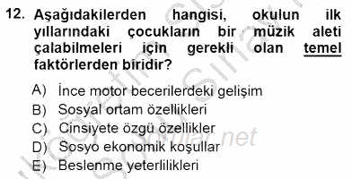 Erken Çocukluk Döneminde Gelişim 1 2012 - 2013 Dönem Sonu Sınavı 12.Soru