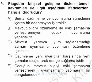 Erken Çocukluk Döneminde Gelişim 1 2012 - 2013 Dönem Sonu Sınavı 4.Soru