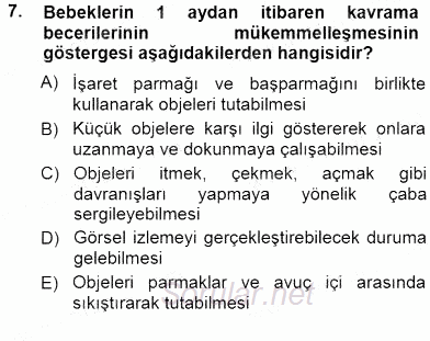 Erken Çocukluk Döneminde Gelişim 1 2012 - 2013 Dönem Sonu Sınavı 7.Soru