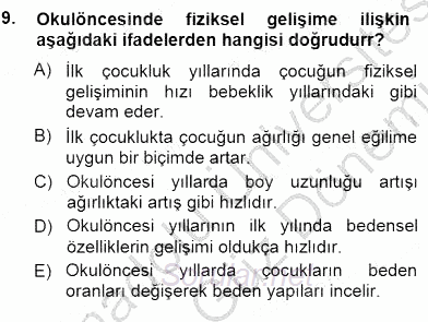 Erken Çocukluk Döneminde Gelişim 1 2012 - 2013 Dönem Sonu Sınavı 9.Soru