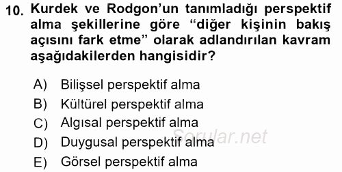 Etkili İletişim Teknikleri 2015 - 2016 Dönem Sonu Sınavı 10.Soru