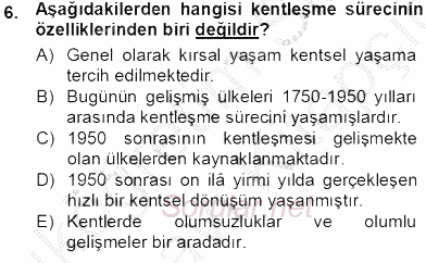 Aile Ekonomisi 2013 - 2014 Tek Ders Sınavı 6.Soru