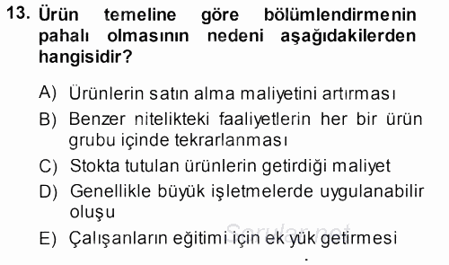 Perakende Yönetimi 2013 - 2014 Ara Sınavı 13.Soru