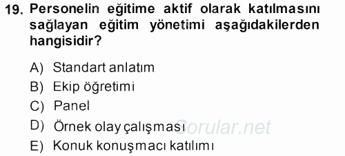 Perakende Yönetimi 2013 - 2014 Ara Sınavı 19.Soru
