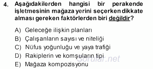 Perakende Yönetimi 2013 - 2014 Ara Sınavı 4.Soru