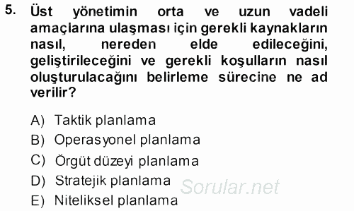 Perakende Yönetimi 2013 - 2014 Ara Sınavı 5.Soru
