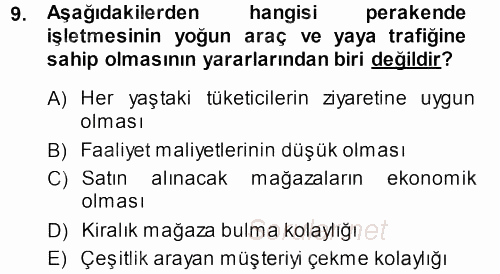 Perakende Yönetimi 2013 - 2014 Ara Sınavı 9.Soru