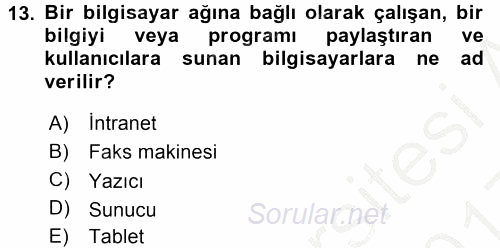Büro Teknolojileri 2016 - 2017 3 Ders Sınavı 13.Soru