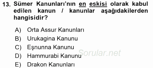 Uygarlık Tarihi 1 2017 - 2018 Ara Sınavı 13.Soru