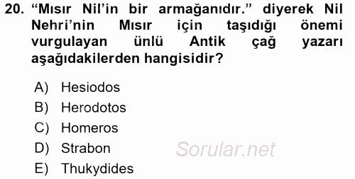 Uygarlık Tarihi 1 2017 - 2018 Ara Sınavı 20.Soru