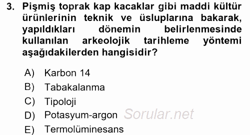Uygarlık Tarihi 1 2017 - 2018 Ara Sınavı 3.Soru