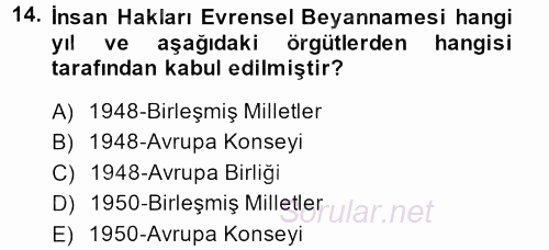 Temel İnsan Hakları Bilgisi 2 2013 - 2014 Ara Sınavı 14.Soru