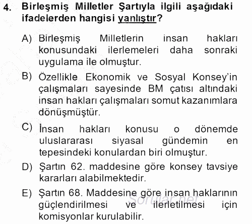 Temel İnsan Hakları Bilgisi 2 2013 - 2014 Ara Sınavı 4.Soru