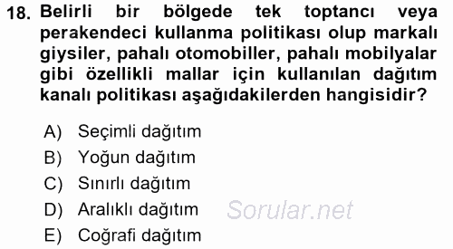 Lojistik Yönetimi 2015 - 2016 Ara Sınavı 18.Soru