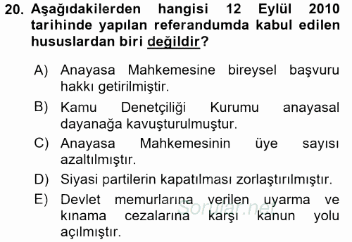 Türkiye Cumhuriyeti Siyasî Tarihi 2015 - 2016 Dönem Sonu Sınavı 20.Soru