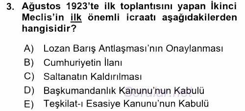 Türkiye Cumhuriyeti Siyasî Tarihi 2015 - 2016 Dönem Sonu Sınavı 3.Soru