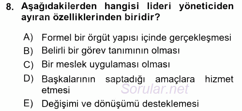 Yönetim ve Organizasyon 2015 - 2016 Dönem Sonu Sınavı 8.Soru