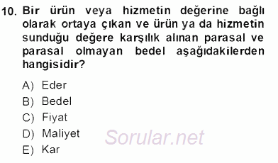 Sporda Sponsorluk 2013 - 2014 Tek Ders Sınavı 10.Soru