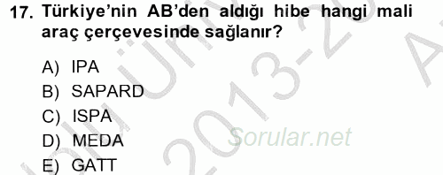 Avrupa Birliği ve Türkiye İlişkileri 2013 - 2014 Ara Sınavı 17.Soru