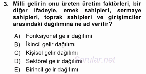 Sosyal Politika 2016 - 2017 Dönem Sonu Sınavı 3.Soru