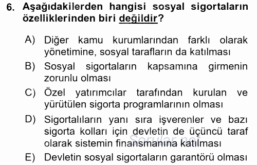 Sosyal Politika 2016 - 2017 Dönem Sonu Sınavı 6.Soru
