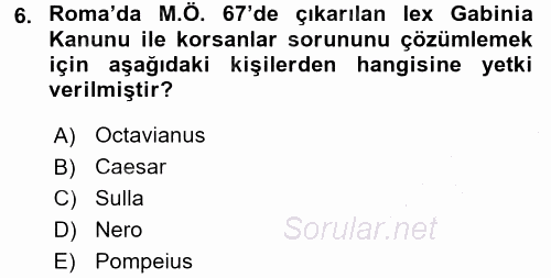 Hellen ve Roma Tarihi 2015 - 2016 Dönem Sonu Sınavı 6.Soru