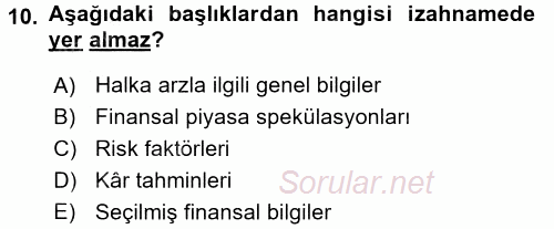 Menkul Kıymet Yatırımları 2016 - 2017 Ara Sınavı 10.Soru