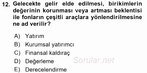 Menkul Kıymet Yatırımları 2016 - 2017 Ara Sınavı 12.Soru