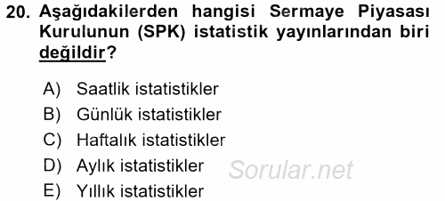 Menkul Kıymet Yatırımları 2016 - 2017 Ara Sınavı 20.Soru