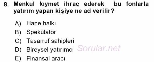 Menkul Kıymet Yatırımları 2016 - 2017 Ara Sınavı 8.Soru