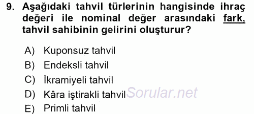 Menkul Kıymet Yatırımları 2016 - 2017 Ara Sınavı 9.Soru