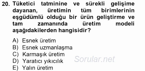 Endüstri İlişkileri 2013 - 2014 Tek Ders Sınavı 20.Soru