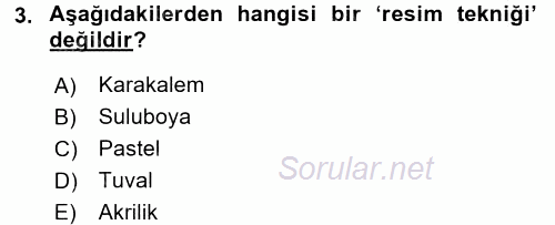 Güzel Sanatlar 2015 - 2016 Dönem Sonu Sınavı 3.Soru