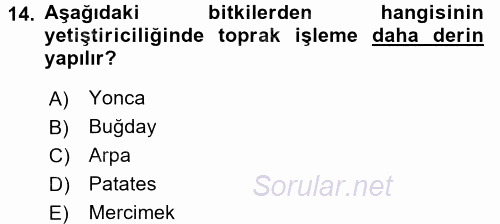 Tarım Alet ve Makinaları 2015 - 2016 Ara Sınavı 14.Soru